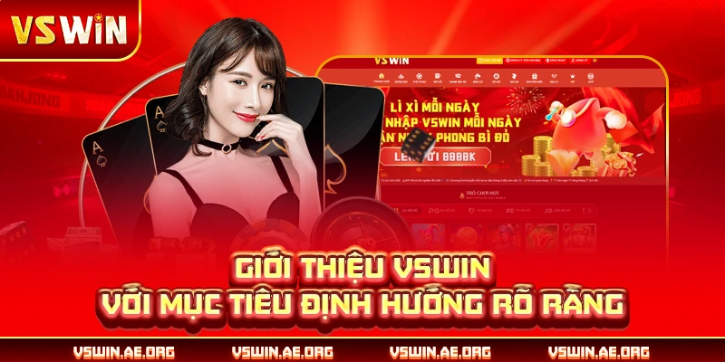 Giới thiệu VSWIN với mục tiêu định hướng rõ ràng